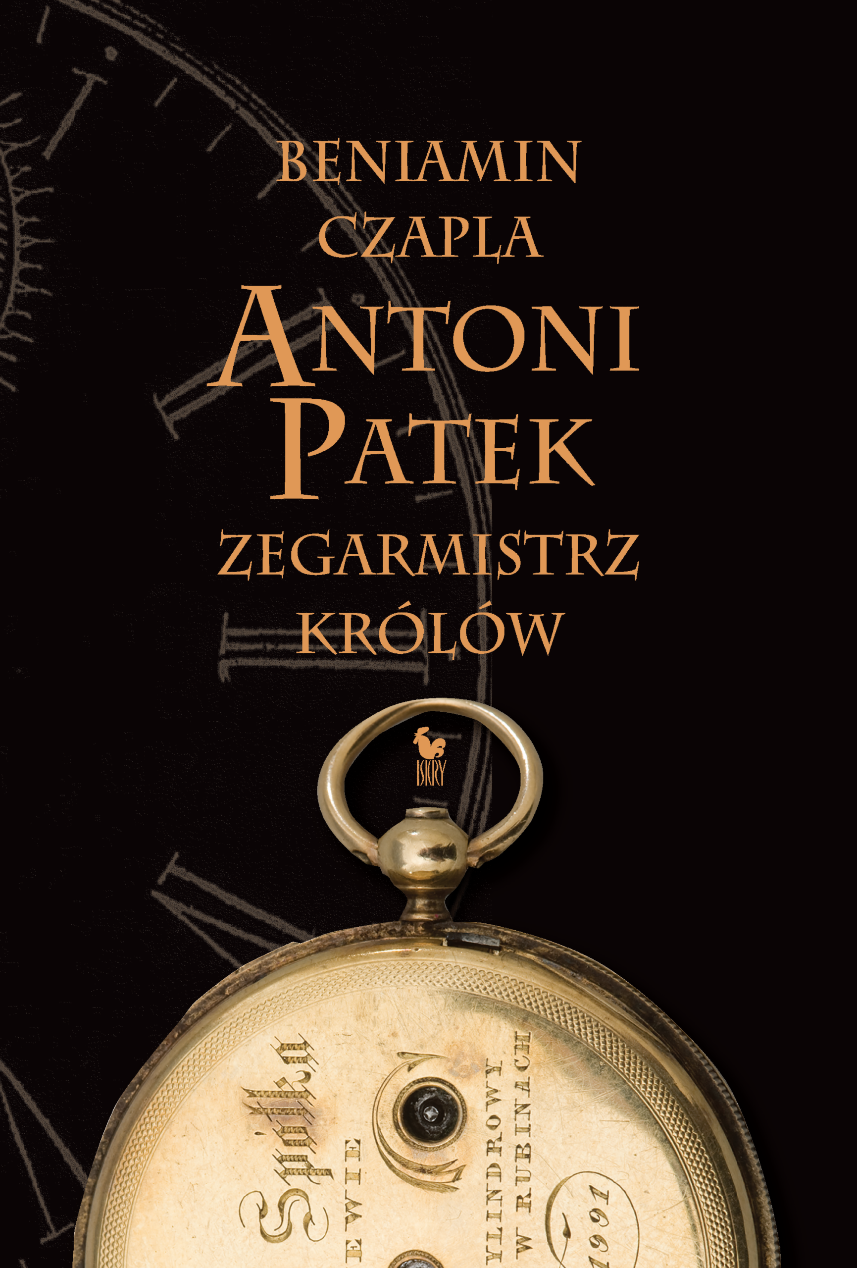 Tytuł: Antoni Patek. Zegarmistrz królów. Śladami życia
Autor: Beniamin Czapla
Wydawnictwo: Wydawnictwo Iskry
Formaty: EPUB, MOBI