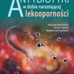 Tytuł: Antybiotyki w dobie narastającej lekooporności
Autor: Zdzisław Markiewicz, Magdalena Popowska, Dorota Korsak, Krzysztof Sieradzki
Wydawnictwo: Wydawnictwo Naukowe PWN
Formaty: EPUB, MOBI
