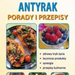 Tytuł: Antyrak. Porady i przepisy
Autor: Monika von Basse
Wydawnictwo: Literat
Formaty: PDF