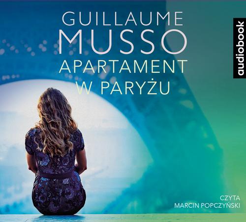 Tytuł: Apartament w paryżu
Autor: Guillaume Musso
Wydawnictwo: Albatros
Formaty: MP3