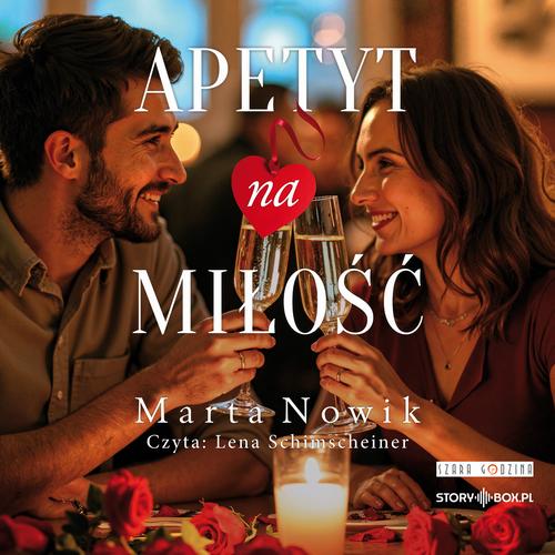 Tytuł: Apetyt na miłość
Autor: Marta Nowik
Wydawnictwo: Storybox
Formaty: MP3