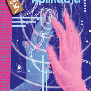 Tytuł: Aplikacja
Autor: Paweł Beręsewicz
Wydawnictwo: Literatura
Formaty: EPUB, MOBI
