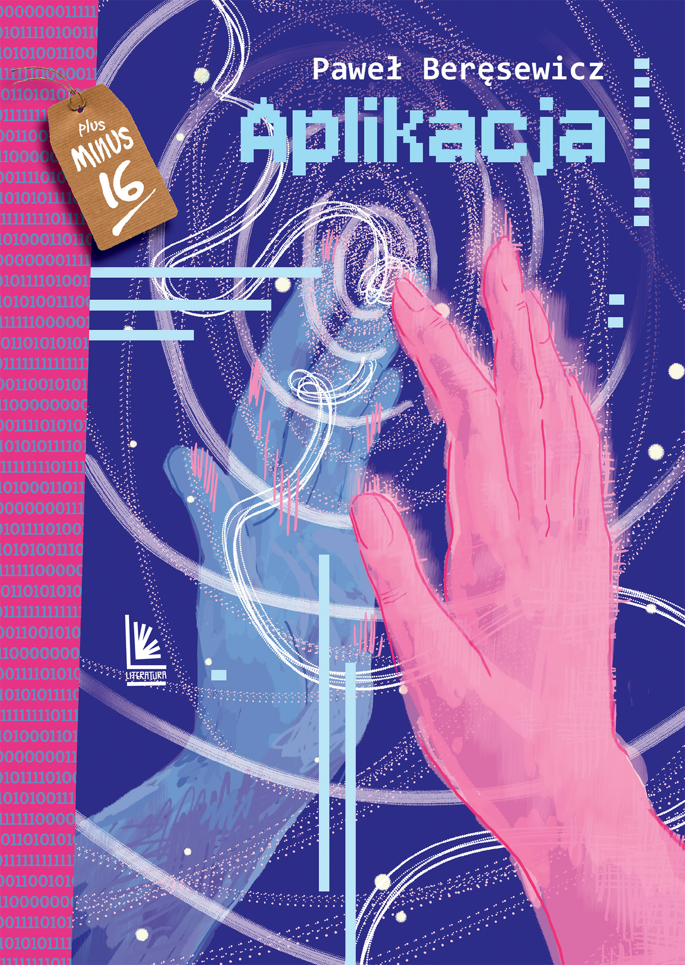 Tytuł: Aplikacja
Autor: Paweł Beręsewicz
Wydawnictwo: Literatura
Formaty: EPUB, MOBI