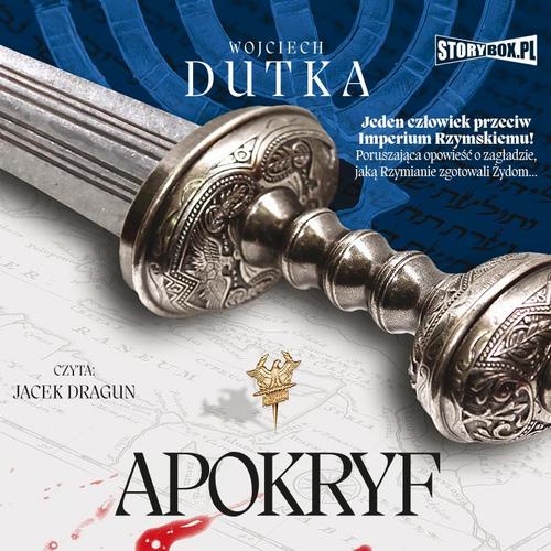 Tytuł: Apokryf
Autor: Wojciech Dutka
Wydawnictwo: Storybox
Formaty: MP3