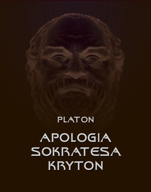 Tytuł: Apologia Sokratesa. Kryton
Autor: Platon
Wydawnictwo: Armoryka
Formaty: MOBI, EPUB