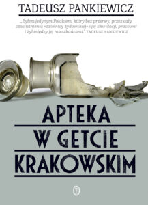 Tytuł: Apteka w getcie krakowskim
Autor: Tadeusz Pankiewicz
Wydawnictwo: Wydawnictwo Literackie
Formaty: EPUB, MOBI