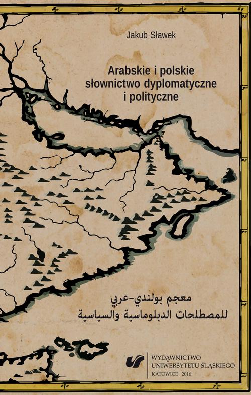 Arabskie i polskie słownictwo dyplomatyczne i polityczne — okładka e-booka