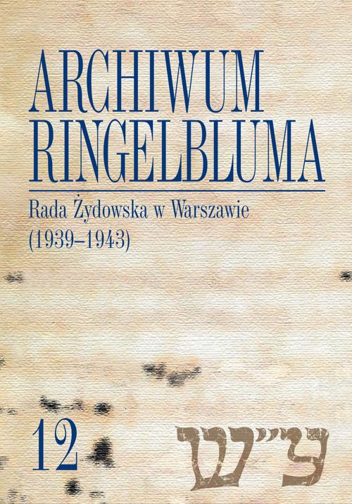 Tytuł: Archiwum Ringelbluma. Konspiracyjne Archiwum Getta Warszawy, tom 12, Rada Żydowska w Warszawie (1939-1943)
Autor: 
Wydawnictwo: Wydawnictwa Uniwersytetu Warszawskiego
Formaty: PDF