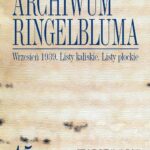 Tytuł: Archiwum Ringelbluma. Konspiracyjne Archiwum Getta Warszawy. Tom 15, Wrzesień 1939. Listy kaliskie
Autor: 
Wydawnictwo: Wydawnictwa Uniwersytetu Warszawskiego
Formaty: PDF