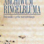 Tytuł: Archiwum Ringelbluma. Konspiracyjne Archiwum Getta Warszawy. Tom 23, Dzienniki z getta warszawskiego
Autor: 
Wydawnictwo: Wydawnictwa Uniwersytetu Warszawskiego
Formaty: PDF
