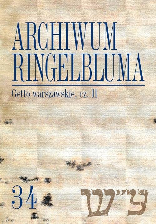 Tytuł: Archiwum Ringelbluma. Konspiracyjne Archiwum Getta Warszawy. Tom 34, Getto warszawskie, cz. 2
Autor: 
Wydawnictwo: Wydawnictwa Uniwersytetu Warszawskiego
Formaty: PDF