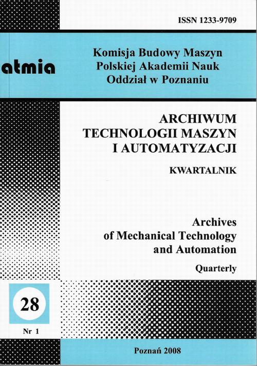 Tytuł: Archiwum Technologii Maszyn i Automatyzacji 28/1
Autor: Praca zbiorowa
Wydawnictwo: Wydawnictwo Politechniki Poznańskiej
Formaty: PDF