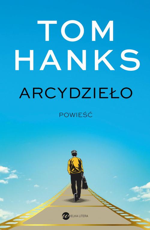 Tytuł: Arcydzieło
Autor: Tom Hanks
Wydawnictwo: Wielka Litera
Formaty: EPUB, MOBI