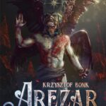 Tytuł: Arezar. Cykl Pendorum część V
Autor: Krzysztof Bonk
Wydawnictwo: Wydawnictwo e-bookowo
Formaty: EPUB, MOBI, PDF