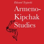 Tytuł: Armeno-Kipchak Studies
Autor: Edward Tryjarski
Wydawnictwo: Elipsa Dom Wydawniczy i Handlowy
Formaty: PDF