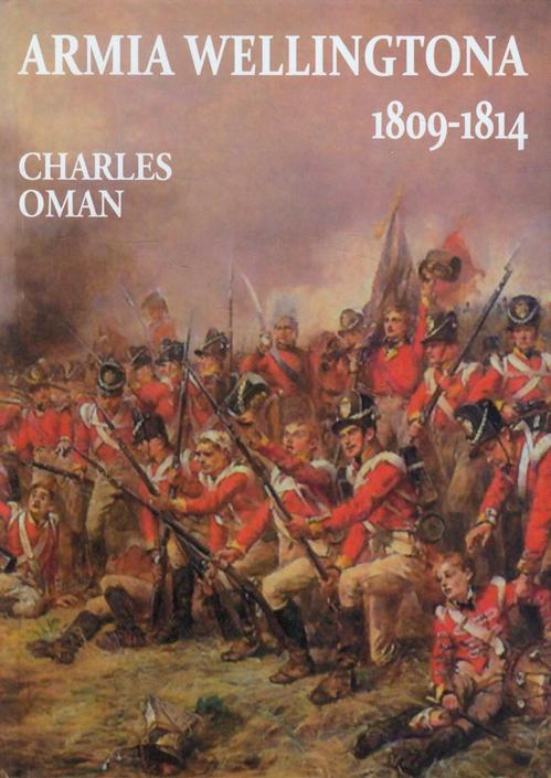 Tytuł: Armia Wellingtona
Autor: Charles Oman
Wydawnictwo: Napoleon V
Formaty: EPUB, MOBI, PDF