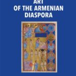 Tytuł: Art of the Armenian Diaspora
Autor: Waldemar Deluga
Wydawnictwo: Polski Instytut Studiów nad Sztuką Świata
Formaty: PDF