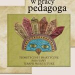Tytuł: Arteterapia w pracy pedagoga
Autor: Joanna Gładyszewska-Cylulko
Wydawnictwo: Impuls
Formaty: PDF