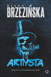 Tytuł: Artysta
Autor: Diana Brzezińska
Wydawnictwo: Otwarte
Formaty: EPUB, MOBI