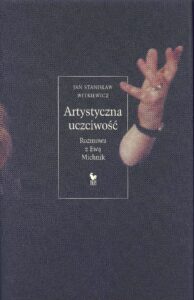 Artystyczna uczciwość. Rozmowa z Ewą Michnik — okładka e-booka