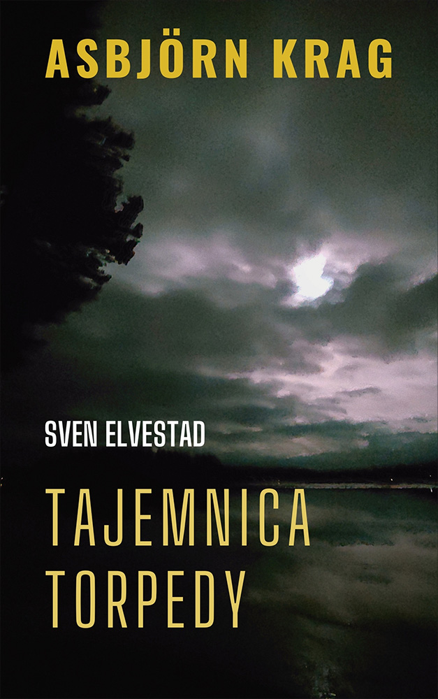 Tytuł: Asbjørn Krag. Tajemnica torpedy
Autor: Sven Elvestad
Wydawnictwo: Miasto Książek
Formaty: EPUB, MOBI