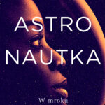 Astronautka — okładka e-booka