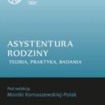 Tytuł: Asystentura rodziny. Teoria, praktyka, badania
Autor: 
Wydawnictwo: Oficyna Wydawnicza Humanitas
Formaty: PDF