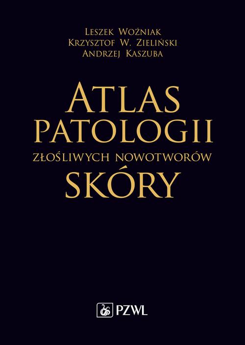 Tytuł: Atlas patologii złośliwych nowotworów skóry
Autor: Leszek Woźniak, Krzysztof W. Zieliński, Andrzej Kaszuba
Wydawnictwo: PZWL
Formaty: EPUB, MOBI