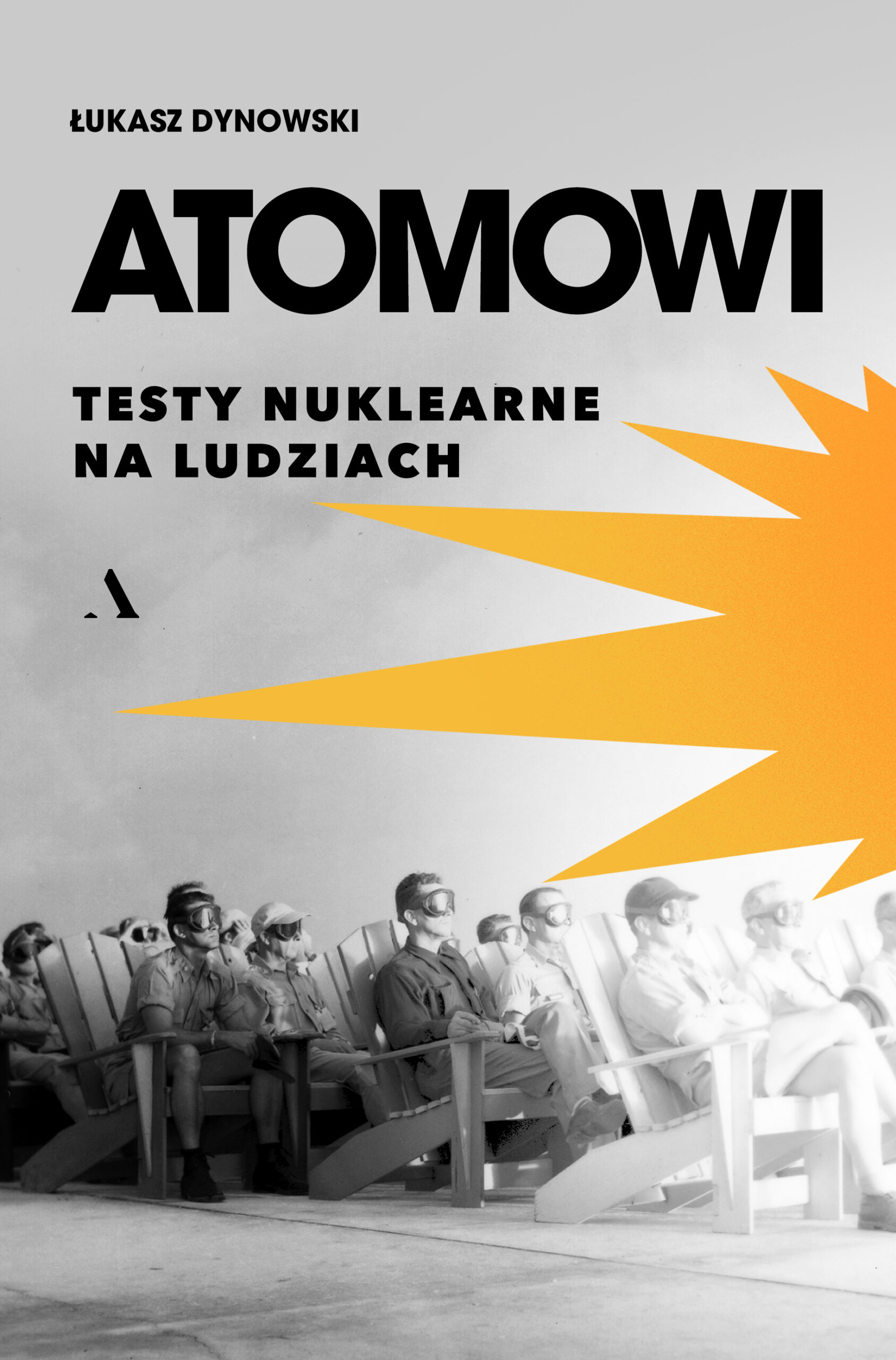 Atomowi. Testy nuklearne na ludziach — okładka e-booka