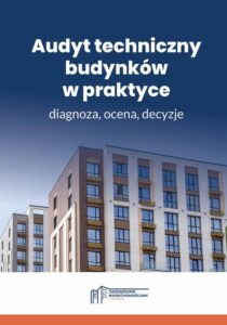 Tytuł: Audyt techniczny budynków w praktyce – diagnoza, ocena, decyzje
Autor: Praca Zbiorowa
Wydawnictwo: Wiedza i Praktyka
Formaty: EPUB, MOBI, PDF
