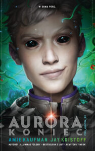 Aurora: Koniec. Cykl Aurora. Tom 3 — okładka e-booka