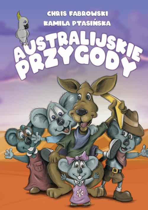 Tytuł: Australijskie przygody
Autor: Chris Fabrowski, Kamila Ptasińska
Wydawnictwo: Warszawska Firma Wydawnicza
Formaty: MOBI, EPUB
