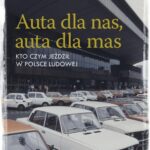 Tytuł: Auta dla nas, auta dla mas
Autor: Piotr Ambroziewicz
Wydawnictwo: Wydawnictwo Naukowe PWN
Formaty: EPUB, MOBI