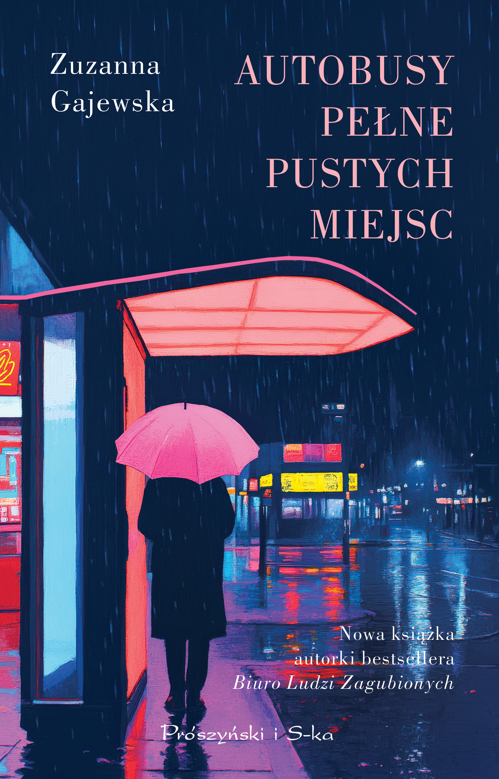 Tytuł: Autobusy pełne pustych miejsc
Autor: Zuzanna Gajewska
Wydawnictwo: Prószyński Media
Formaty: EPUB, MOBI