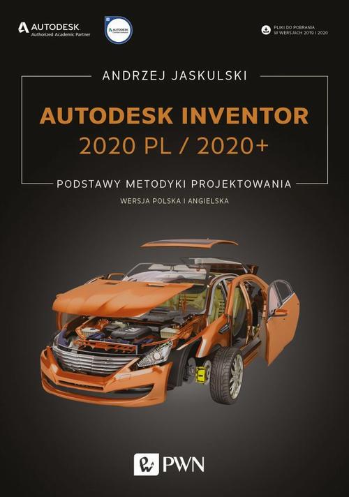 Tytuł: Autodesk Inventor 2020 PL / 2020+
Autor: Andrzej Jaskulski
Wydawnictwo: Wydawnictwo Naukowe PWN
Formaty: PDF