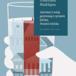 Tytuł: Automat z wodą gazowaną z syropem lub bez. Powieść mińska
Autor: Uładzimir Niaklajeu
Wydawnictwo: Kolegium Europy Wschodniej
Formaty: EPUB, MOBI
