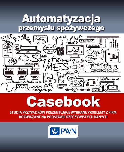 Tytuł: Automatyzacja przemysłu spożywczego - Casebook
Autor: 
Wydawnictwo: Wydawnictwo Naukowe PWN
Formaty: PDF
