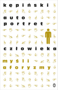 Tytuł: Autoportret człowieka
Autor: Antoni Kępiński
Wydawnictwo: Wydawnictwo Literackie
Formaty: EPUB, MOBI