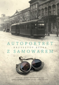 Tytuł: Autoportret z samowarem
Autor: Krzysztof Beśka
Wydawnictwo: Melanż
Formaty: EPUB, MOBI