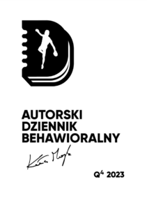 Tytuł: Autorski Dziennik Behawioralny - Q4 2023 - Wersja PDF - Dla posiadaczy fizycznego Dziennika
Autor: Michał Wawrzyniak
Wydawnictwo: MentalWay
Formaty: PDF