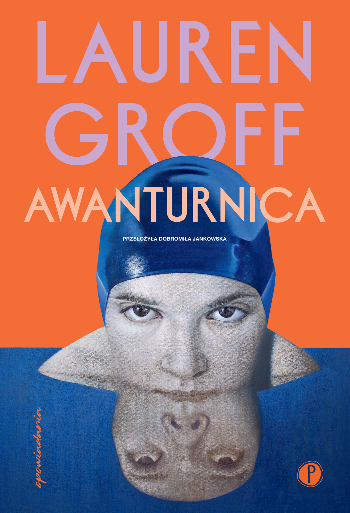 Tytuł: Awanturnica
Autor: Lauren Groff
Wydawnictwo: Wydawnictwo Pauza
Formaty: EPUB, MOBI