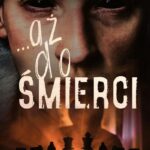 Tytuł: ...aż do śmierci
Autor: Marcin Chmiel
Wydawnictwo: Novae Res
Formaty: EPUB, MOBI