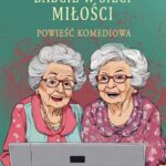 Babcie w sieci miłości — okładka e-booka