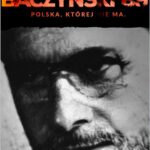 Tytuł: Baczyński 1989. Polska, której nie ma
Autor: Damian Tarkowski
Wydawnictwo: Wydawnictwo Horyzont Idei
Formaty: EPUB, PDF