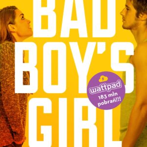 Tytuł: Bad Boy's Girl (#1). Bad Boy's Girl tom 1
Autor: Blair Holden
Wydawnictwo: Jaguar
Formaty: EPUB, MOBI