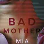 Tytuł: Bad mother
Autor: Mia Sheridan
Wydawnictwo: Purple Book
Formaty: EPUB, MOBI