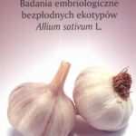 Tytuł: Badania embriologiczne bezpłodnych ekotypów
Autor: Krystyna Winiarczyk
Wydawnictwo: UMCS
Formaty: PDF