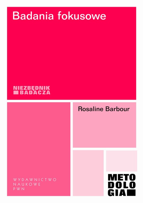Tytuł: Badania fokusowe
Autor: Rosaline Barbour
Wydawnictwo: Wydawnictwo Naukowe PWN
Formaty: EPUB, MOBI