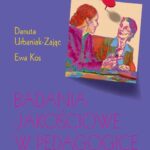 Tytuł: Badania jakościowe w pedagogice. Wywiad narracyjny i obiektywna hermeneutyka
Autor: Danuta Urbaniak-Zając, Ewa Kos
Wydawnictwo: Wydawnictwo Naukowe PWN
Formaty: EPUB, MOBI