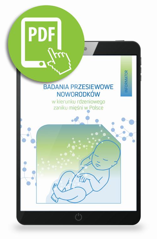 Tytuł: Badania przesiewowe noworodków w kierunku rdzeniowego zaniku mięśni w Polsce
Autor: Monika Gos, Mariusz Ołtarzewski, Anna Lemska, Katarzyna Kotulska-Jóźwiak, Lucyna Müller
Wydawnictwo: Medical Education
Formaty: PDF